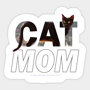 CAT MOM - black cat oil painting word art Sticker